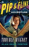 Trouble Magnet - Alan Dean Foster - 9780345485052