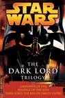 DARK LORD TRILOGY SW LEGENDS - James Luceno ; Matthew Stover - 9780345485380