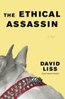 The Ethical Assassin - David Liss - 9780345490827