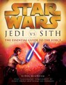 Windham, R: Jedi vs. Sith: Star Wars: The Essential Guide to - Ryder Windham - 9780345493347