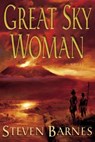 Great Sky Woman - Steven Barnes - 9780345493392