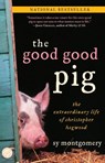 GOOD GOOD PIG - Sy Montgomery - 9780345496096