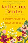 Everyone Is Beautiful - Katherine Center - 9780345497970