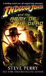 Perry, S: Indiana Jones and the Army of the Dead - Steve Perry - 9780345506986