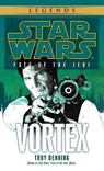 VORTEX SW LEGENDS (FATE OF THE - Troy Denning - 9780345509215