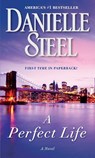 Steel, D: Perfect Life - STEEL,  Danielle - 9780345530950