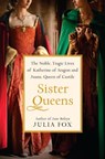 Sister Queens - Julia Fox - 9780345532312