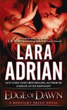 EDGE OF DAWN - Lara Adrian - 9780345532626