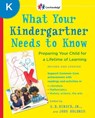 What Your Kindergartner Needs To Know (Revised And Updated) - E. D. Hirsch - 9780345543738