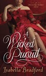 A Wicked Pursuit - Isabella Bradford - 9780345548122