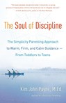 The Soul of Discipline - Kim John Payne - 9780345548696
