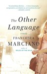 The Other Language - Francesca Marciano - 9780345804488
