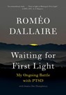 Waiting for First Light - Romeo Dallaire - 9780345814456