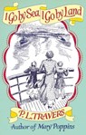 I Go by Sea, I Go by Land - P. L. Travers OBE - 9780349005737