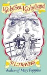 I Go by Sea, I Go by Land - P. L. Travers OBE - 9780349005744