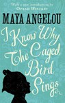 I Know Why The Caged Bird Sings - Dr Maya Angelou - 9780349005997