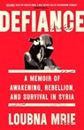 Defiance - Loubna Mrie - 9780349013350