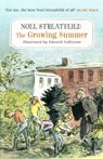 The Growing Summer - Noel Streatfeild - 9780349014449