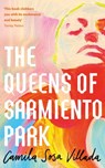 The Queens Of Sarmiento Park - Camila Sosa Villada - 9780349016443