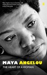 The Heart Of A Woman - Dr Maya Angelou - 9780349017082