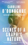 Scenes of a Graphic Nature - Caroline O'Donoghue - 9780349018843