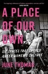 A Place of Our Own - June Thomas - 9780349018966