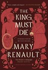 The King Must Die - Mary Renault - 9780349019802