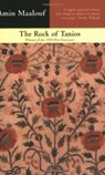 The Rock Of Tanios - Amin Maalouf - 9780349106625