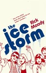 The Ice Storm - Rick Moody - 9780349110301