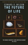 The Future Of Life - Professor Edward O. Wilson - 9780349115795