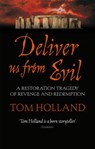 Deliver Us From Evil - Tom Holland - 9780349121673