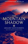 The Mountain Shadow - Gregory David Roberts - 9780349121703