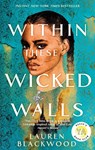 Within These Wicked Walls - Lauren Blackwood - 9780349125305