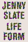 Lifeform - Jenny Slate - 9780349127477