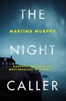 The Night Caller - Martina Murphy - 9780349134949