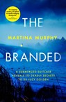 The Branded - Martina Murphy - 9780349134970