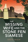 The Missing Wife and the Stone Fen Siamese - Kate High - 9780349135212