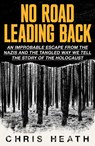 No Road Leading Back - Chris Heath - 9780349136295