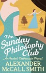 The Sunday Philosophy Club - Alexander McCall Smith - 9780349139418