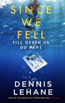Since We Fell - Dennis Lehane - 9780349142241