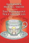 The Peppermint Tea Chronicles - Alexander McCall Smith - 9780349144269