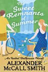 The Sweet Remnants of Summer - Alexander McCall Smith - 9780349145204
