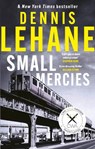 Small Mercies - Dennis Lehane - 9780349145778