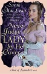 Never Judge a Lady By Her Cover - Sarah MacLean - 9780349400600