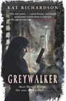 Greywalker - Kat Richardson - 9780349401461
