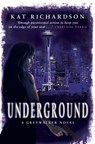 Underground - Kat Richardson - 9780349401478