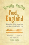 Food In England - Dorothy Hartley - 9780349401775