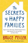 The Secrets of Happy Families - Bruce Feiler - 9780349402239