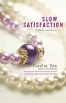 Slow Satisfaction - Cecilia Tan - 9780349407265
