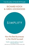Simplify - Richard Koch ; Greg Lockwood - 9780349411866